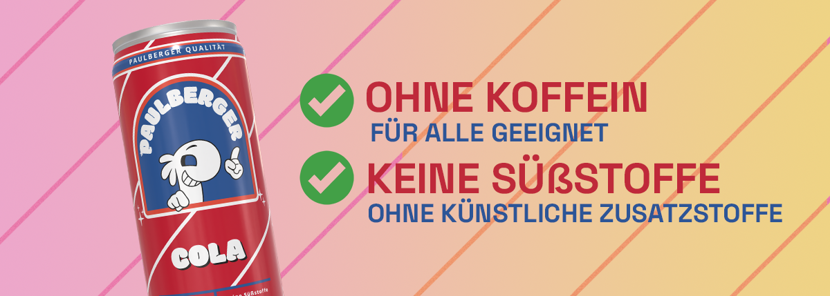 PAULBERGER Cola: koffeinfreie Alternative ohne künstliche Süßstoffe!
